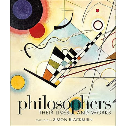 Книга "Philosophers: Their Lives and Works", (английский язык)