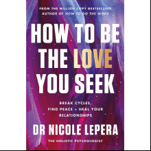 Книга на английском языке "How to Be the Love You Seek"