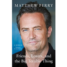 Книга на английском языке "Friends, Lovers and the Big Terrible Thing"