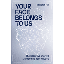 Книга на английском языке "Your Face Belongs to Us"